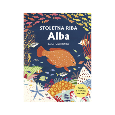 Založba Družina Slikanica Stoletna riba Alba barvna