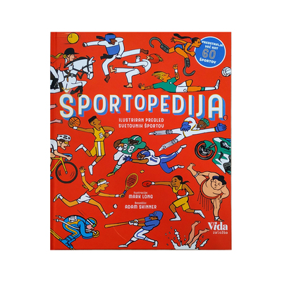 Založba Vida Knjiga Športopedija: Ilustriran pregled svetovnih športov barvna
